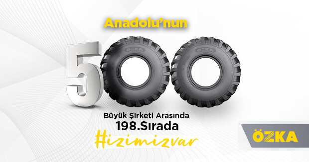 Özka Lastik, Anadolu’nun 500 Büyük Şirketi listesine 198. sırada izini bıraktı!